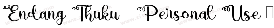 Endang Thuku - Personal Use字体转换